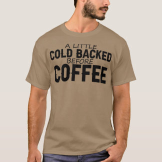 Camiseta Um Pouco De Frio Antes Do Café 3