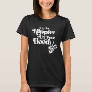 Camiseta Um Pouco De Hippie Un Poco Hood