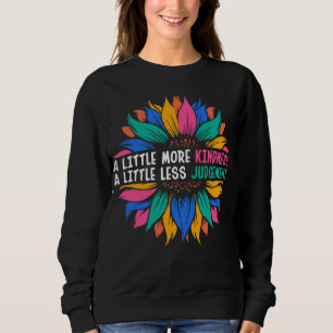 Camiseta Um Pouco Mais De Bondade Um Pouco Menos Julgamento