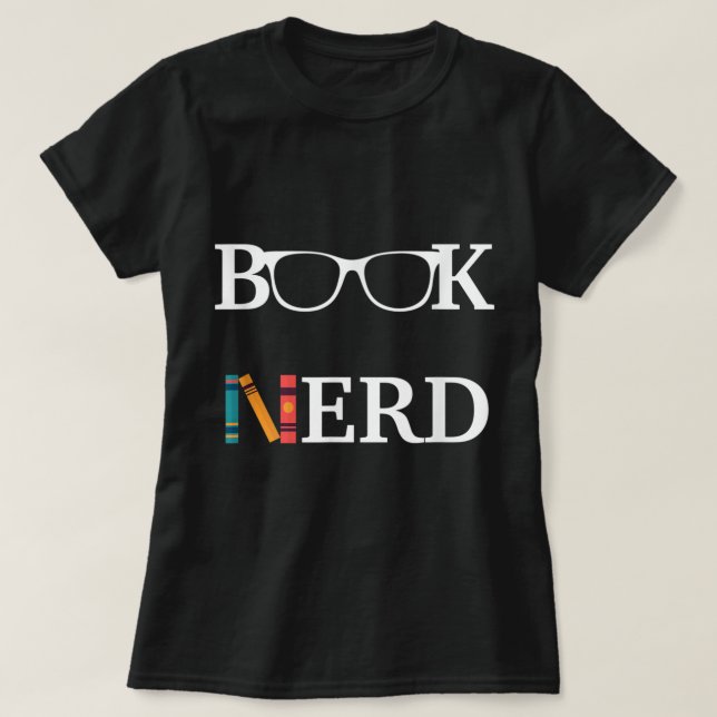 Camiseta Um presente engraçado de leitura de Nerd para Bibl (Frente do Design)