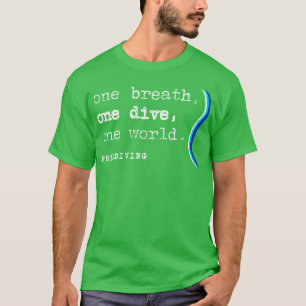 Camiseta Um Respiro Um Mergulho Um Mundo Livre