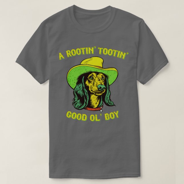 Camiseta Um Rootin Tootin Good Ol Boy (Frente do Design)