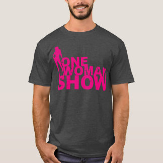 Camiseta Um show de mulheres para garotas fortes e mães na 