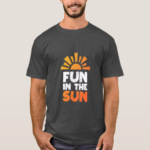 Camiseta Um sinal que diz diversão ao sol