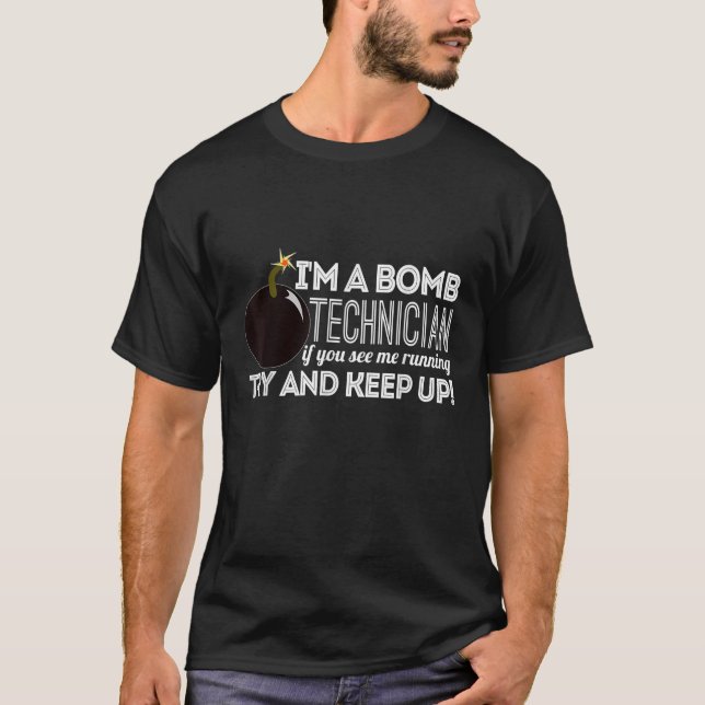 Camiseta Um Técnico De Bomba Engraçado Se Você Me Vê Corren (Frente)