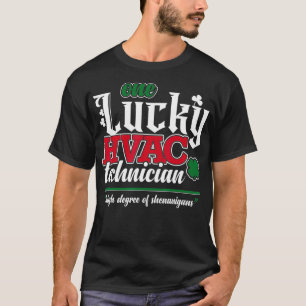 Camiseta Um técnico sortudo do HVAC Engraçado Humor do Re
