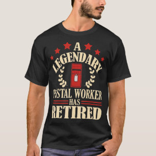 Camiseta Um Trabalhador Postal Legendário Tem Escritório De
