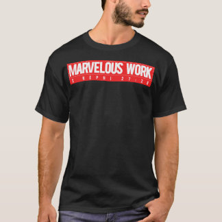 Camiseta Um Trabalho Maravilhoso (Branco Em Vermelho) - Rou