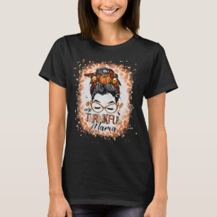 Camiseta Uma agradecida mamãe Mensagem Bun Fall Autumn Than