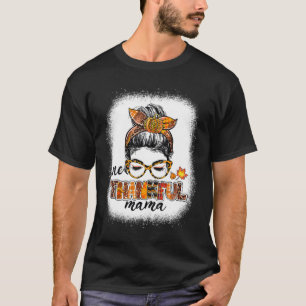 Camiseta Uma agradecida mamãe Mensagem Bun Fall Autumn Than