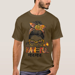 Camiseta Uma agradecida mamãe Mensagem Bun Fall Autumn Than