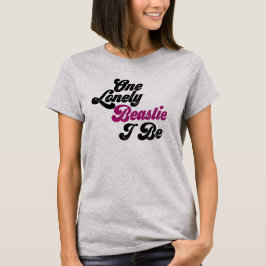 Camiseta Uma Besta Solitária Eu Sou.