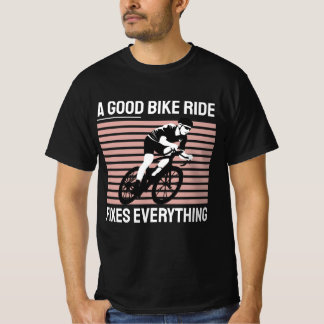 Camiseta Uma Boa Viagem De Bicicleta Conserta Tudo, Ciclism