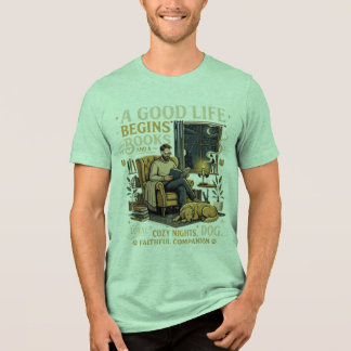 Camiseta “Uma boa vida começa com livros e um cão leal.”