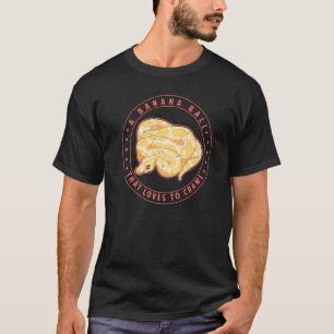 Camiseta Uma Bola De Banana Que Gosta De Rastrear Píton Sna