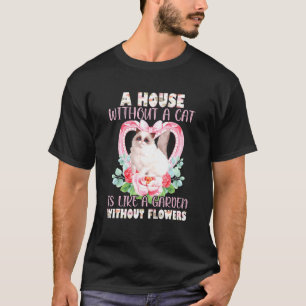 Camiseta Uma Casa Sem Gato É Como Um Jardim Sem Flor