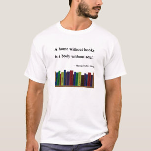 Camiseta Uma casa sem o T básico dos livros