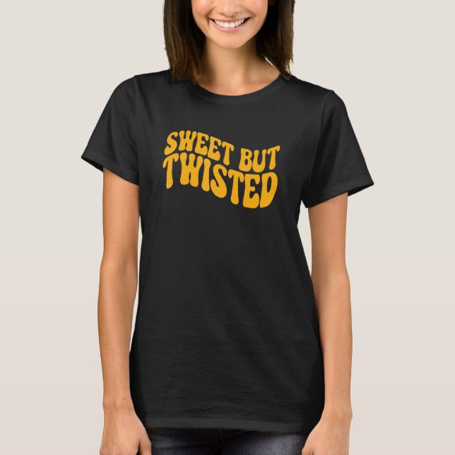 Camiseta Uma citação doce, mas distorcida (Frente)