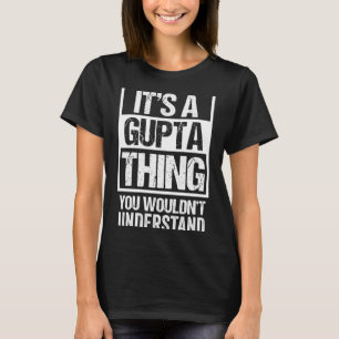 Camiseta Uma coisa de gupta não entenderia sobrenome nome