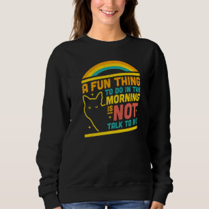 Camiseta Uma Coisa Divertida A Fazer Pela Manhã Não É Falar