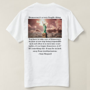 Camiseta Uma coisa muito frágil da democracia