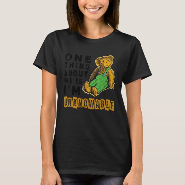Camiseta Uma coisa sobre mim é que não sei (Frente)