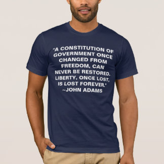 CAMISETA "UMA CONSTITUIÇÃO DO GOVERNO MUDADA UMA VEZ DO