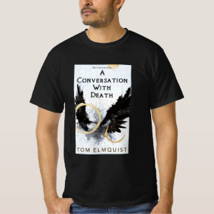 Camiseta Uma Conversa Com a Morte