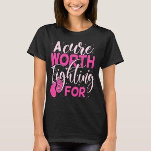 Camiseta Uma Cura que Vale a Pena Lutar pela Consciência do