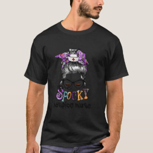 Camiseta Uma enfermeira de hospital Spooky, Messy Bun Boo N