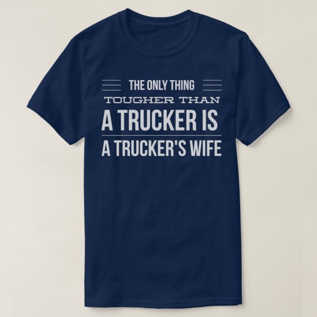 Camiseta Uma esposa de caminhoneiros (Frente do Design)