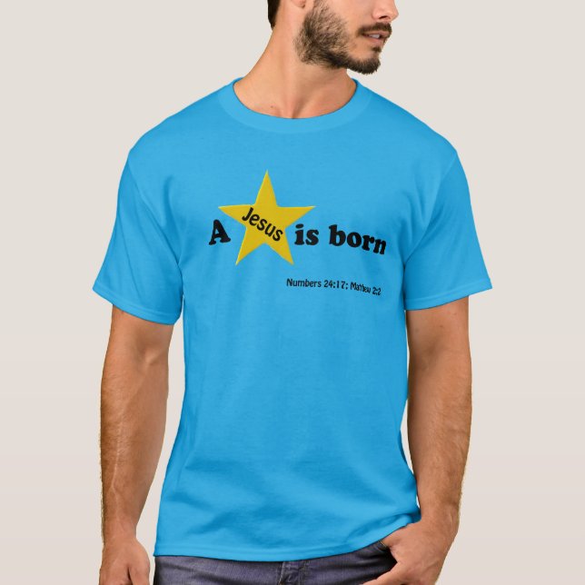 Camiseta Uma estrela "Jesus" é a estrela do nascer (Frente)