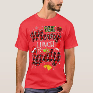 Camiseta Uma feliz de almoço Lady Natal Engraçado