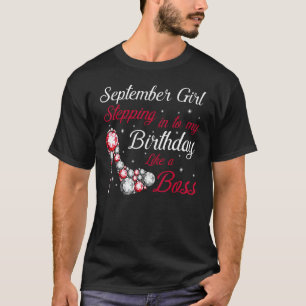 Camiseta Uma Garota De Setembro Passando No Meu Aniversário