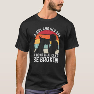 Camiseta Uma garota e seu cachorro uma ligação que não pode
