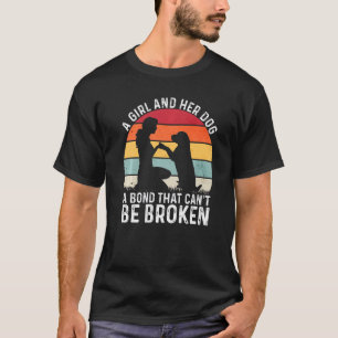 Camiseta Uma garota e seu cachorro uma ligação que não pode