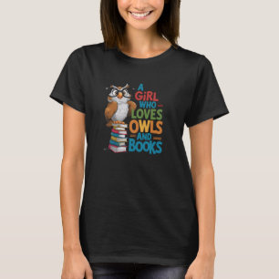 Camiseta Uma garota que ama Corujas e Livros