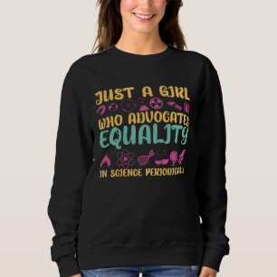 Camiseta Uma Garota Que Defende a Igualdade na Ciência Stem