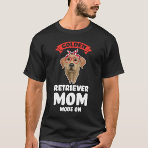Camiseta uma golden retriever mãe modo ativado em golden re