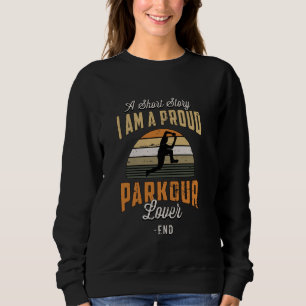 Camiseta Uma História Curta Eu Sou Um Parkour Orrelante