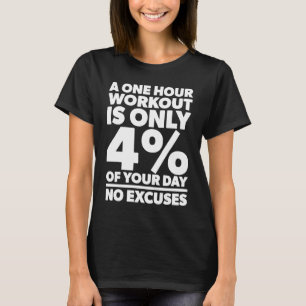 Camiseta Uma Hora De Realização É Apenas 4 Do Dia Sem Perdã