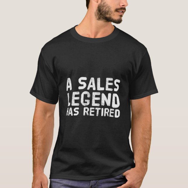 Camiseta Uma Lenda de Vendas se Aposentou (Frente)