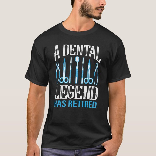Camiseta Uma Lenda Dental Tem Dentista De Odontologia Apose (Frente)