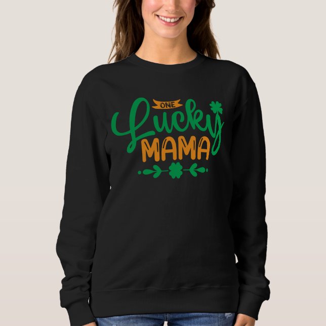 Camiseta Uma Lucky Mama-Dia de São Patrício-Shamrock-Mãe-En (Frente)