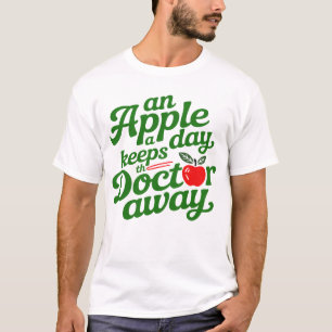 Camiseta Uma Maçã Por Dia Mantém O Médico Afastado Citação