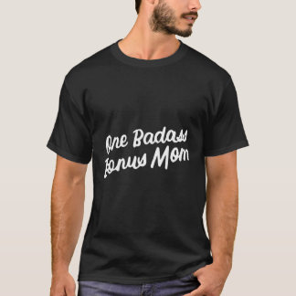 Camiseta Uma Mãe De Bônus De Bastão Para Dia de as mães De