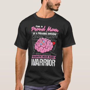 Camiseta Uma Mãe Orgulhosa Ferimento do Cérebro Traumático