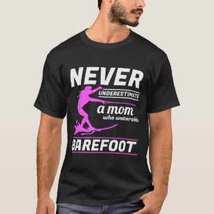 Camiseta Uma mãe que pratica esqui aquático sem sapatos cor