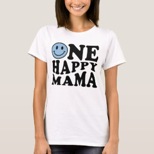 Camiseta Uma mamãe feliz   Azul Correspondente Um Aniversár