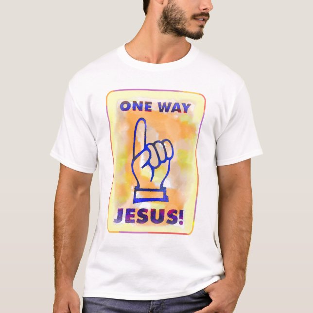 Camiseta Uma maneira - Jesus! (Frente)